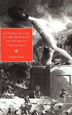 Fictions of Loss in the Victorian Fin de Siècle