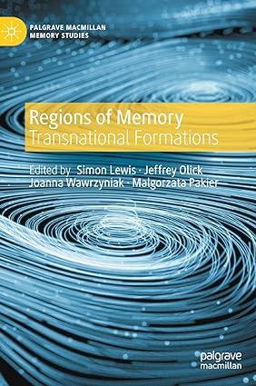 Regions of Memory: Transnational Formations