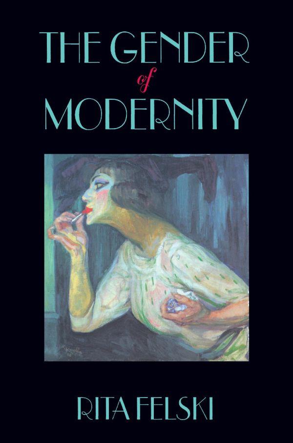 The Gender of Modernity